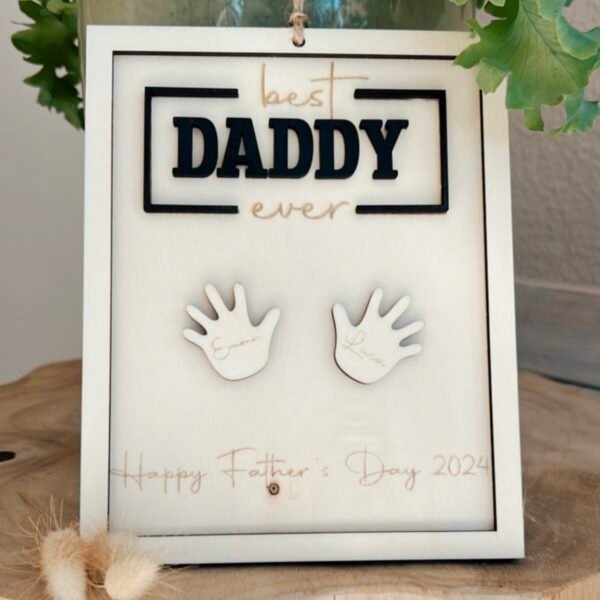 Holzschild zum Vatertag "Best Daddy"