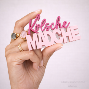 Kölsche Mädche | Schriftzug 3D | Statement