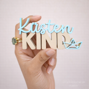 Küstenkind ! Schriftzug 3D | Statement