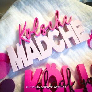 Kölsche Mädche | Schriftzug 3D | Statement