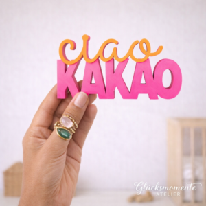 Ciao Kakao! Schriftzug 3D | Statement